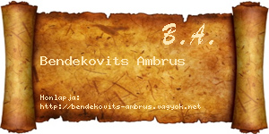 Bendekovits Ambrus névjegykártya